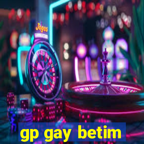gp gay betim